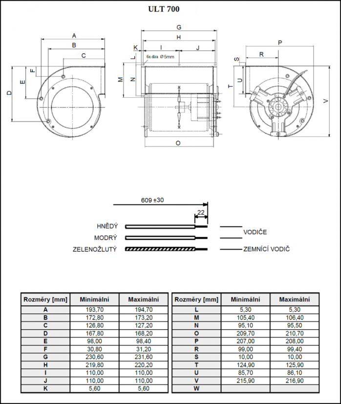 ULT 700 Radiální ventilátor